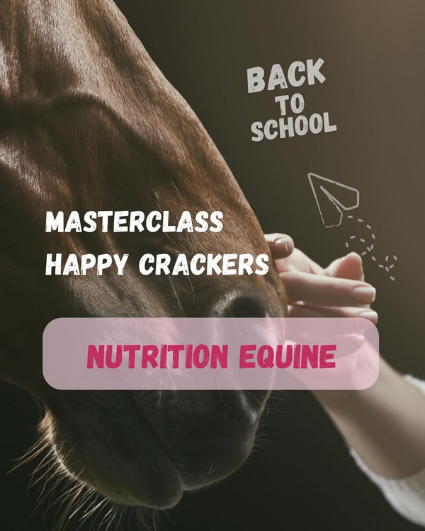 Masterclass Happy Crackers - Nutrition équine avec Justine Guillaume | Pégase Daily