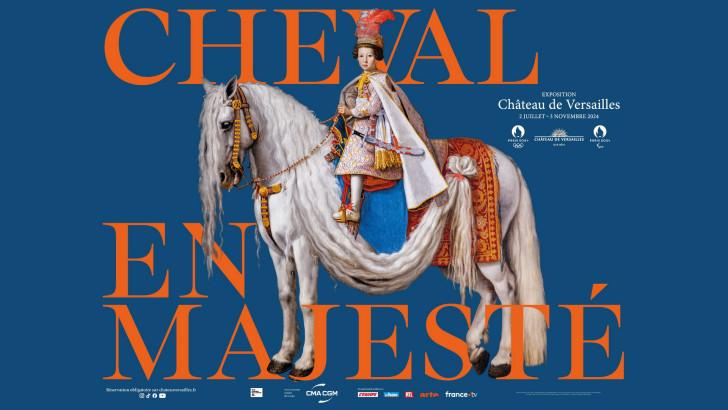 Exposition Cheval en Majesté au Château de Versailles | Pégase Daily