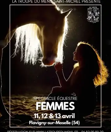 "Femmes", spectacle équestre de la Troupe du Ménil Saint-Michel | Pégase Daily